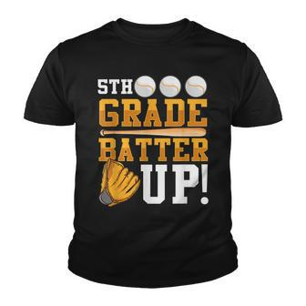 5Th Grade Back To School 5Th Grade Batter Up Baseball V2 Youth T-shirt - Thegiftio UK