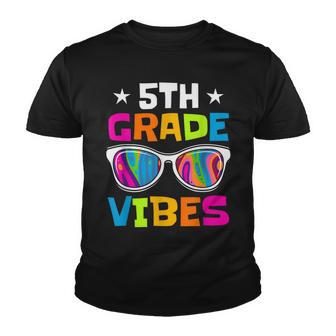 5Th Grade Vibes Sunglasses Back To School Youth T-shirt - Thegiftio UK