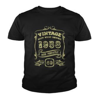 69Th Birthday Gift Gold Vintage 1953 Age Perfectly Essential Youth T-shirt - Monsterry
