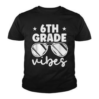 6Th Grade Vibes Welcome Back To School 6Th Grade Student Youth T-shirt - Thegiftio UK