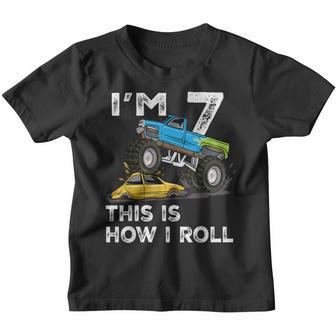 7Th Birthday Gifts Im 7 This Is How I Roll Monster Truck Youth T-shirt - Thegiftio UK