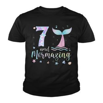 7Th Birthday Mermaid Mermazing 7 Years Old Bday Youth T-shirt - Seseable
