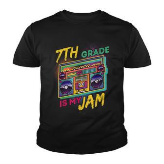 7Th Grade Is My Jam - Vintage 80S Boombox Teacher Student Youth T-shirt - Thegiftio UK
