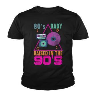 80S Baby Raised In The 90S 90S Costumes For Party The 90S Youth T-shirt - Thegiftio UK