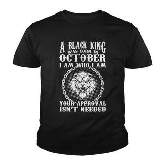 A Black King Was Born In October Birthday Lion Tshirt Youth T-shirt - Monsterry