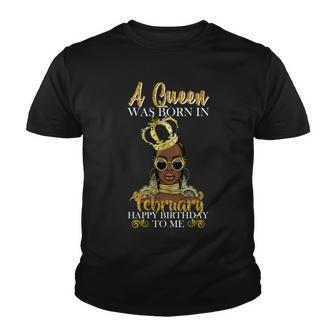 A Queen Was Born In February Happy Birthday Graphic Design Printed Casual Daily Basic Youth T-shirt - Thegiftio UK