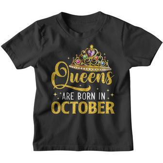 A Queen Was Born In October Happy October Birthday Women Youth T-shirt - Thegiftio UK