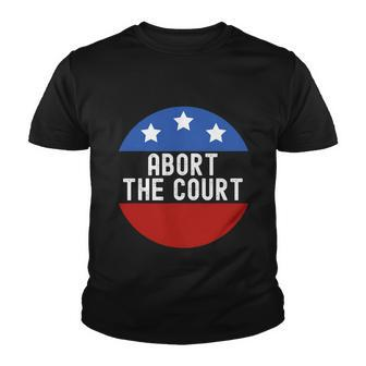 Abort The Court Youth T-shirt - Monsterry AU