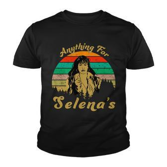 Anything For Selena&S Youth T-shirt - Monsterry AU