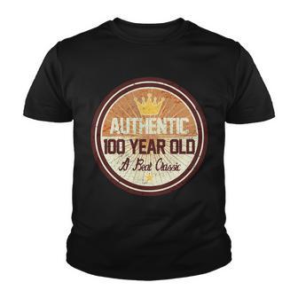 Authentic 100 Year Old Classic 100Th Birthday Tshirt Youth T-shirt - Monsterry UK