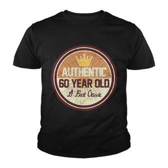 Authentic 60 Year Old Classic 60Th Birthday Youth T-shirt - Monsterry UK