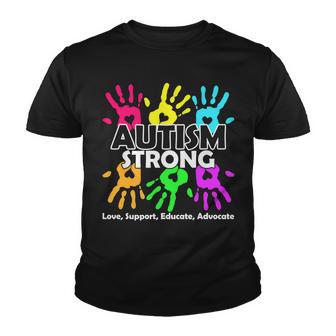 Autism Strong Love Support Educate Advocate Youth T-shirt - Monsterry CA