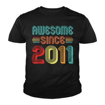 Awesome Since 2011 11 Years Old Bday 11Th Birthday Vintage Youth T-shirt - Seseable