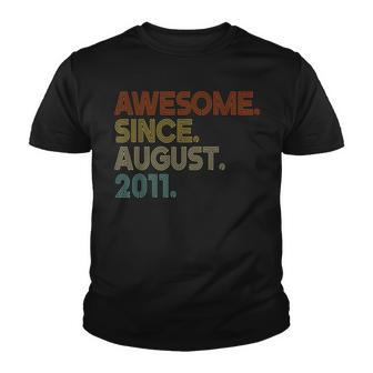 Awesome Since August 2011 Vintage 11Th Birthday Youth T-shirt - Seseable