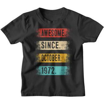 Awesome Since October 1972 50 Years Old 50Th Birthday Gifts V2 Youth T-shirt - Thegiftio UK