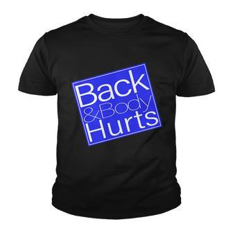 Back And Body Hurts Blue Logo Youth T-shirt - Monsterry UK
