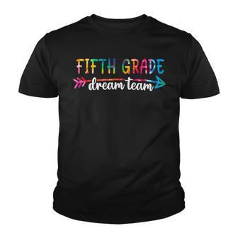 Back To School Fifth Grade Dream Team Students Teachers Youth T-shirt - Thegiftio UK