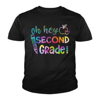 Back To School Oh Hey Second Grade Tie Dye Youth T-shirt - Thegiftio UK