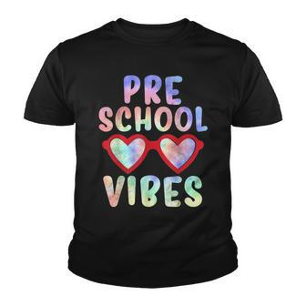Back To School Preschool Vibes Tie Dye First Day Girl Kids Youth T-shirt - Seseable