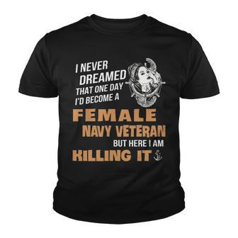 Become A Female Navy Vet Youth T-shirt - Monsterry