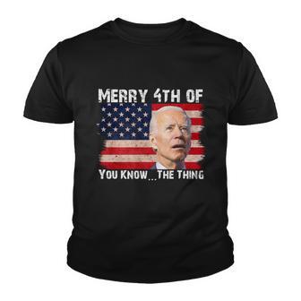 Biden Dazed Merry 4Th Of You Knowthe Thing Tshirt Youth T-shirt - Thegiftio UK