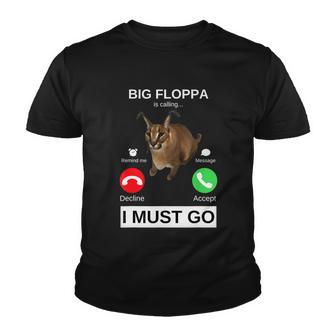 Big Floppa Is Calling Funny Caracal Big Cat Meme Youth T-shirt - Monsterry