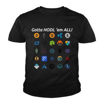 Bitcoin Litecoin Gotta Hodl Em All Cryptocurrency Logos Tshirt Youth T-shirt - Monsterry