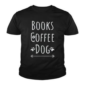 Books Coffee And Dogsfunny For Womens Youth T-shirt - Thegiftio UK