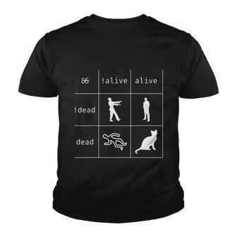 Boolean Logic Alive And Dead Funny Programmer Cat Tshirt Youth T-shirt - Monsterry