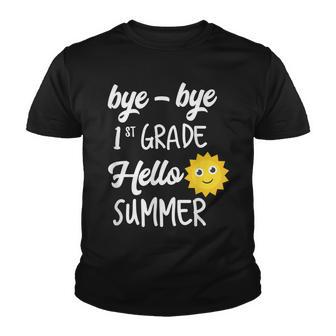 Bye Bye 1St Grade Hello Summer Graduate Youth T-shirt - Thegiftio UK