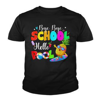 Bye Bye School Hello Pool Summer Happy Last Day Of School Youth T-shirt - Thegiftio UK