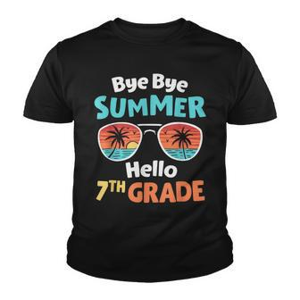 Bye Bye Summer Hello 7Th Grade First Day Back To School Kids Youth T-shirt - Seseable