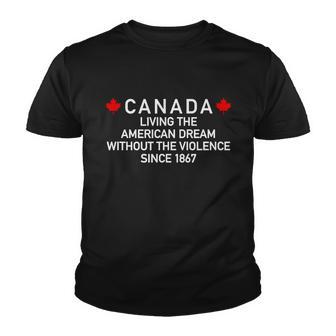 Canada Living The American Dream The Violence Since 1867 Tshirt Youth T-shirt - Monsterry