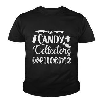 Candy Collectors Wellcome Halloween Quote V2 Youth T-shirt - Monsterry