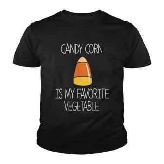 Candy Corn Is My Faverite Vegetable Halloween Quote Youth T-shirt - Monsterry