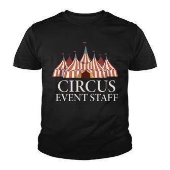 Carnival Event Staff Events Graphics Circus Tent Youth T-shirt - Thegiftio UK