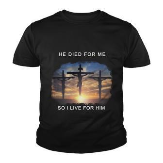 Christian Bible Verse Jesus Died For Me V2 Youth T-shirt - Thegiftio UK