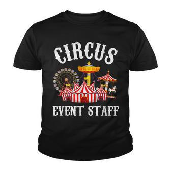 Circus Event Staff Carnival - Birthday Party Themed Vintage Youth T-shirt - Seseable