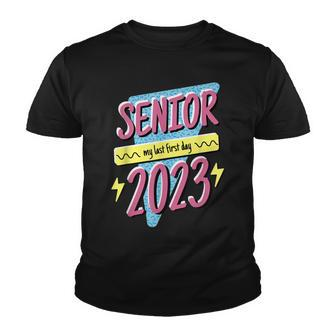 Class Of 2023 Senior - My Last First Day Of School 2023 Youth T-shirt - Thegiftio UK