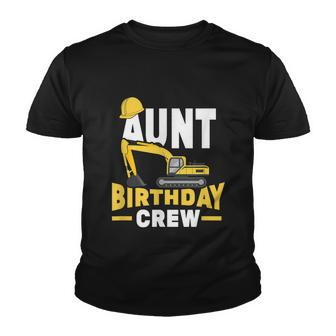 Construction Birthday Party Digger Aunt Birthday Crew Graphic Design Printed Casual Daily Basic Youth T-shirt - Thegiftio UK