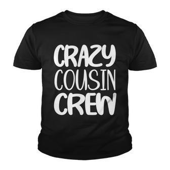 Crazy Cousin Crew Tshirt V2 Youth T-shirt - Monsterry DE