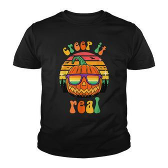 Creep It Real Halloween Ghost Groovy Spooky Witch Boys Girls Youth T-shirt - Seseable