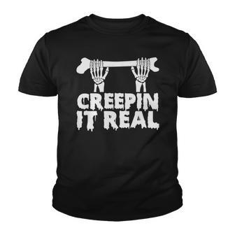 Creep It Real Skeleton Funny Halloween Youth T-shirt - Seseable