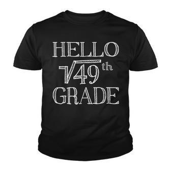 Cute Back To School Hello 7Th Grade Math Square Root Of 49 V2 Youth T-shirt - Seseable