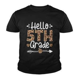 Cute Hello Fifth Grade Leopard Happy Last Day Of School Cool Gift Youth T-shirt - Monsterry
