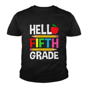 Cute Hello Fifth Grade Outfit Happy Last Day Of School Funny Gift Youth T-shirt - Monsterry