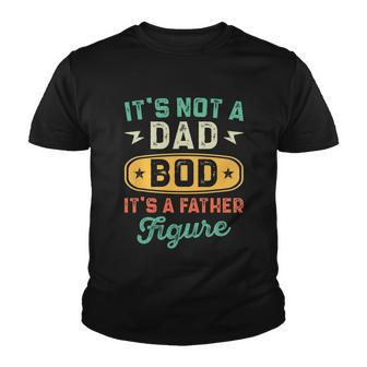 Dad Bod For Men Funny Father Figure Dad Fathers Day Youth T-shirt - Thegiftio UK