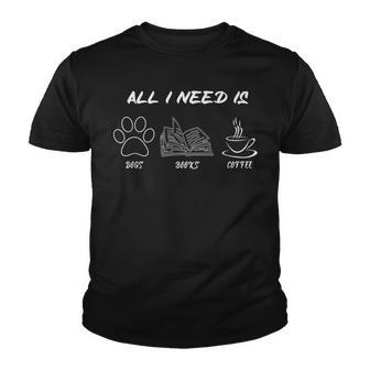 Dogs Books And Coffee For Dog Owners And Coffee Lovers Youth T-shirt - Thegiftio UK