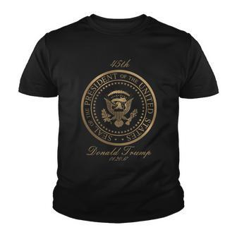 Donald Trump Gold Seal - 45Th President Tshirt Youth T-shirt - Monsterry DE