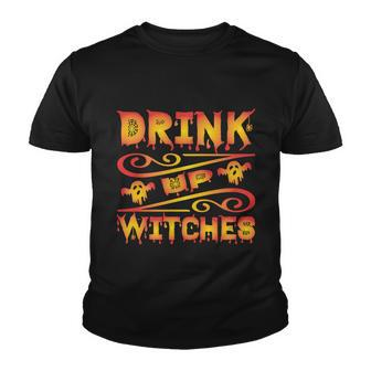 Drink Up Witches Halloween Quote V4 Youth T-shirt - Monsterry AU